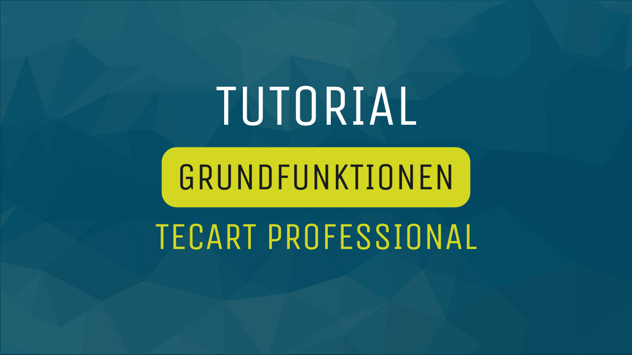 Tutorial Grundfunktionen